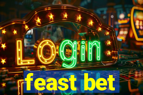 feast bet